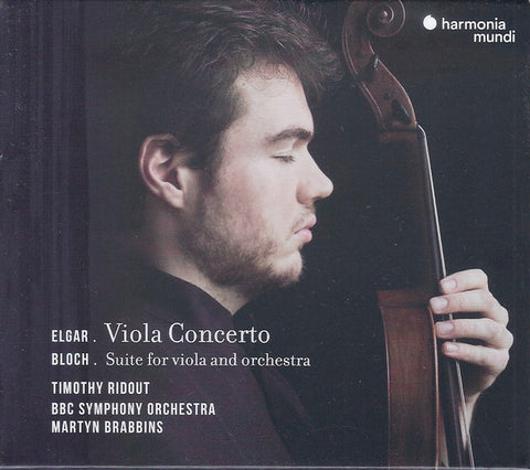Elgar • Bloch - Timothy Ridout, BBC Symphony Orchestra, Martyn Brabbins - Viola Concerto • Suite For Viola And Orchestra