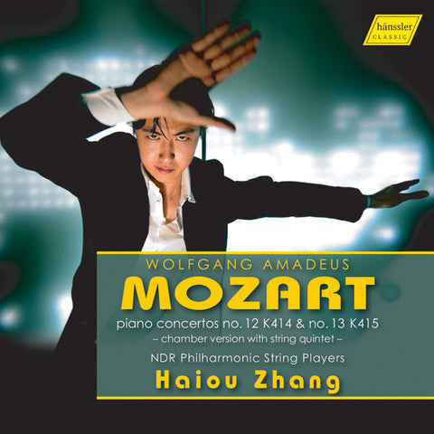 Wolfgang Amadeus Mozart, NDR Philharmonic String Players, Haiou Zhang - Piano Concertos No. 12 K. 414 & No. 13 K. 415