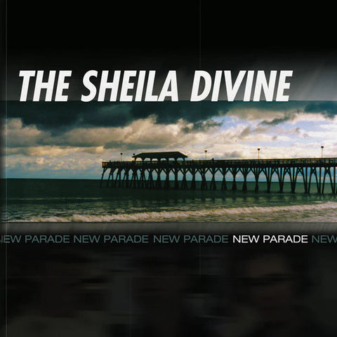 The Sheila Divine - New Parade