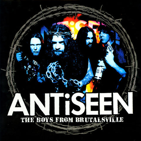 Antiseen - The Boys From Brutalsville