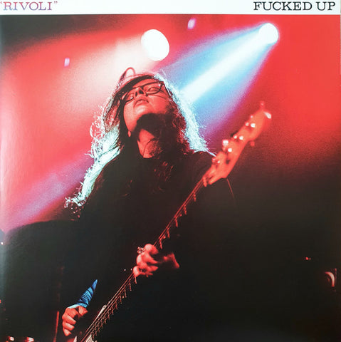 Fucked Up - Rivoli