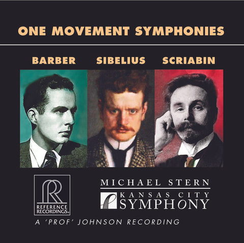 The Kansas City Symphony, Michael Stern, Samuel Barber, Jean Sibelius, Alexander Scriabin - One Movement Symphonies