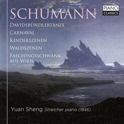 Schumann - Yuan Sheng - Davidsbündlertänze / Carnaval / Kinderszenen / Waldszenen / Faschingsschwank Aus Wien