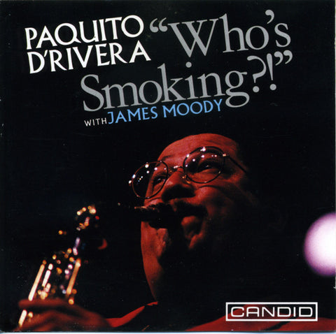 Paquito D'Rivera With James Moody - 