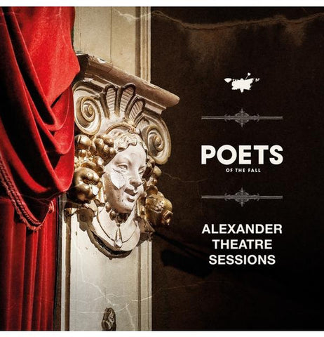 Poets Of The Fall - Alexander Theatre Sessions