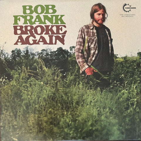 Bob Frank - Broke Again - The Unreleased Recordings