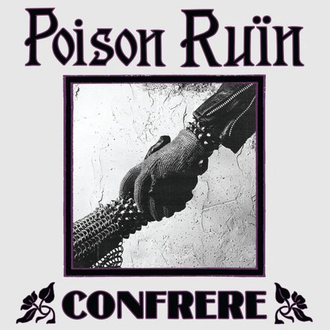 Poison Ruïn - Confrere