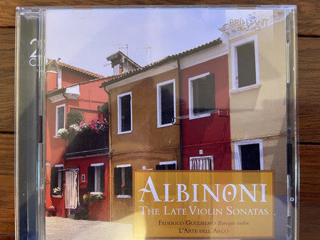 Tomaso Albinoni, Federico Guglielmo, L'Arte Dell'Arco, Giovanni Battista Tibaldi - Albinoni - The Late Violin Sonatas