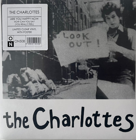 The Charlottes - Are You Happy Now?