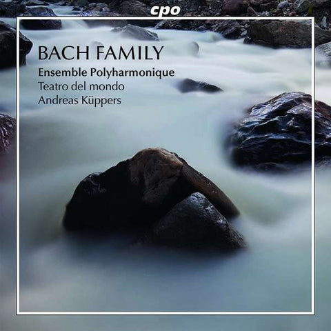 Ensemble Polyharmonique – Teatro Del Mondo, Andreas Küppers - Bach-Family • Family Affairs