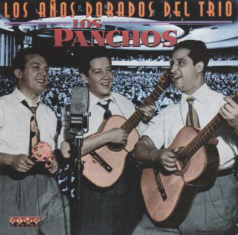Trio Los Panchos - Los Años Dorados