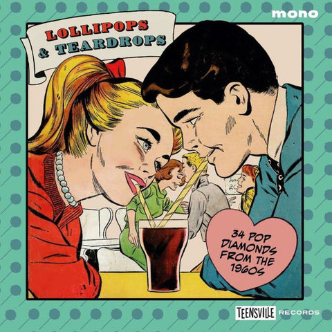 Various - Lollipops & Teardrops (34 Pop Diamonds From The 1960s)