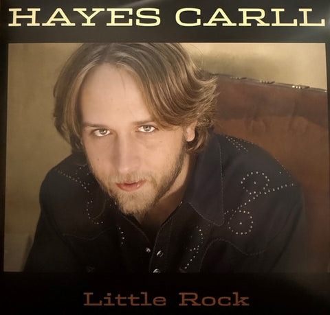 Hayes Carll - Little Rock