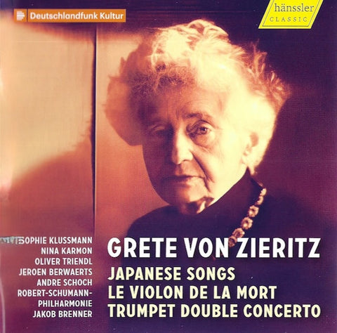 Grete Von Zieritz, Sophie Klussmann, Nina Karmon, Oliver Triendl, Jeroen Berwaerts, Andre Schoch, Robert-Schumann-Philharmonie, Jakob Brenner - Japanese Songs / Le Violon De La Mort / Trumpet Double Concerto