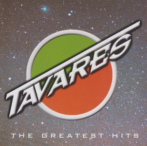 Tavares - The Greatest Hits