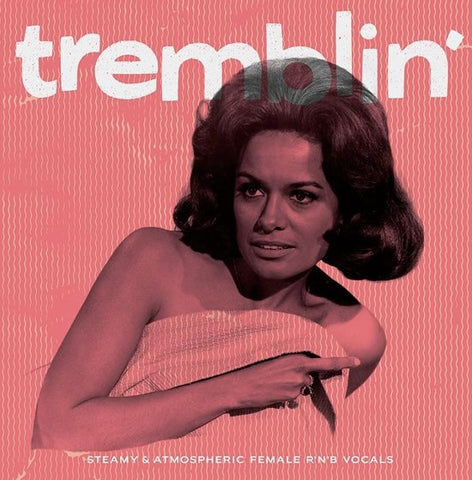 Various - Tremblin'
