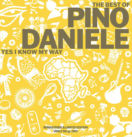 Pino Daniele - The Best Of Pino Daniele Yes I Know My Way