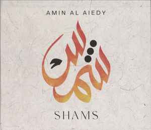 Amin Al-Aiedy - Shams