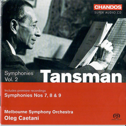 Tansman, Melbourne Symphony Orchestra, Oleg Caetani - Symphonies Vol. 2