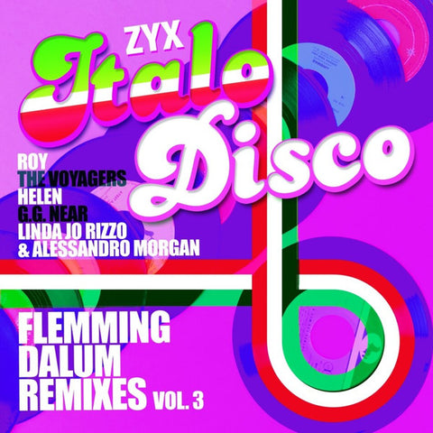 Various - ZYX Italo Disco : Flemming Dalum Remixes Vol. 3