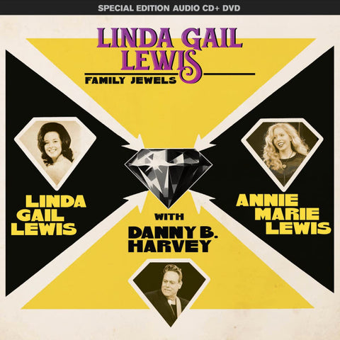 Linda Gail Lewis, Annie Marie Lewis With Danny B. Harvey - Family Jewels