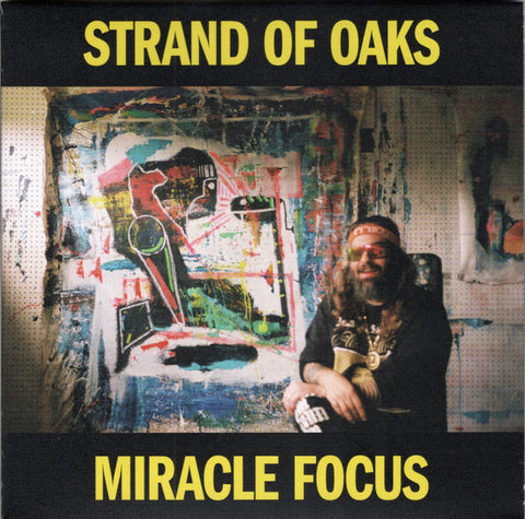 Strand Of Oaks - Miracle Focus