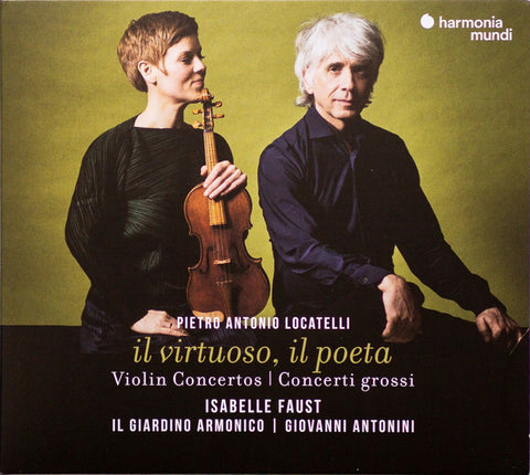 Pietro Antonio Locatelli, Isabelle Faust, Il Giardino Armonico | Giovanni Antonini - Il Virtuoso, Il Poeta (Violin Conceros | Concerti Grossi)