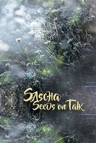 Sascha - Seeds On Talk