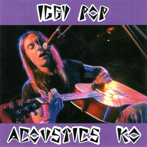 Iggy Pop - Acoustics KO