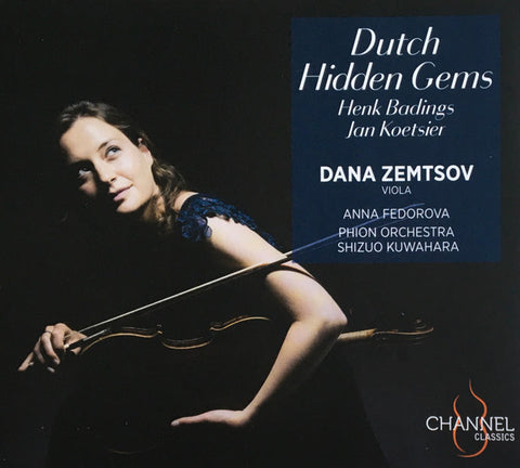 Henk Badings, Jan Koetsier, Dana Zemtsov, Anna Fedorova, Phion Orchestra, Shizuo Kuwahara - Dutch Hidden Gems