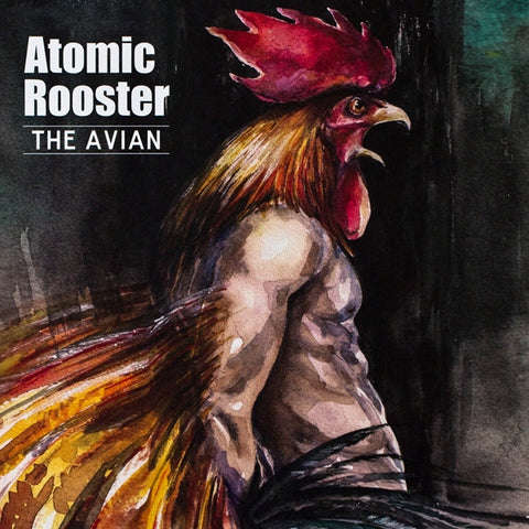Atomic Rooster - The Avian