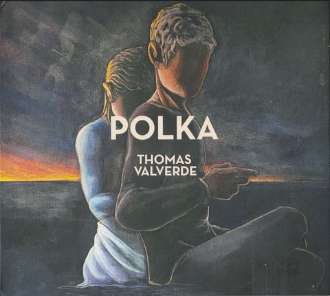 Thomas Valverde - Polka
