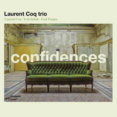 Laurent Coq Trio - Confidences