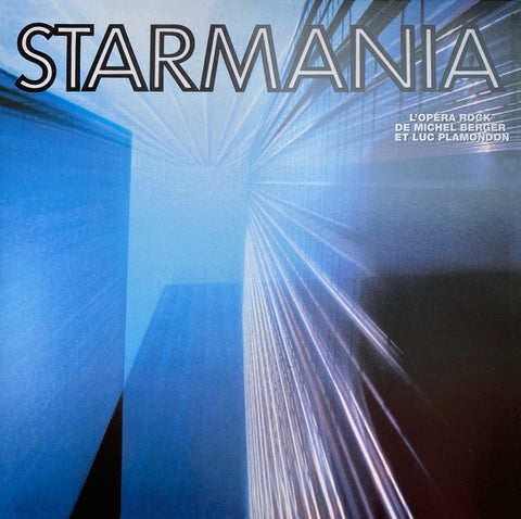 Michel Berger Et Luc Plamondon - Starmania