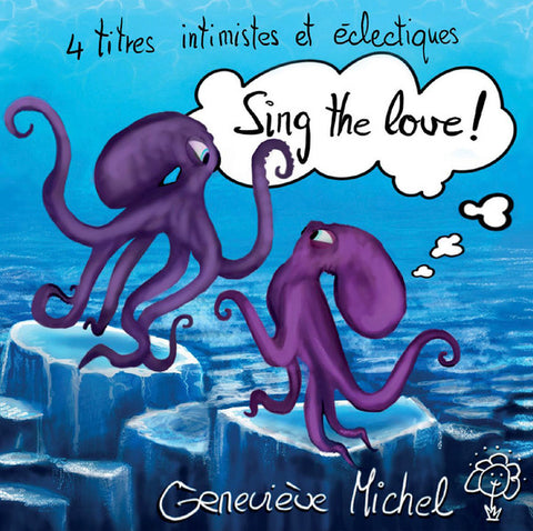 Geneviève Michel - Sing The Love!