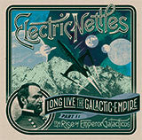 Electric Nettles - Long Live The Galactic Empire Part 1