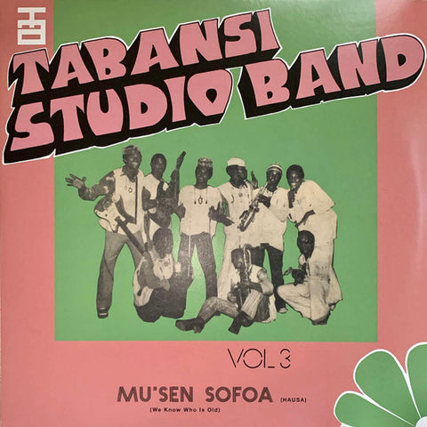 Tabansi Studio Band - Wakar Alhazai Kano / Mus'en Sofoa