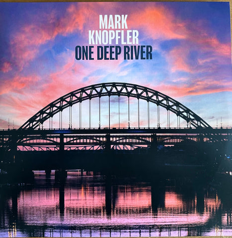Mark Knopfler - One Deep River