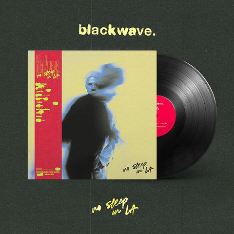 Blackwave - No Sleep in LA