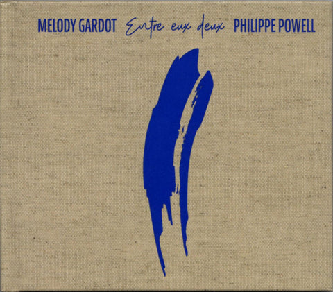 Melody Gardot, Philippe Powell - Entre Eux Deux