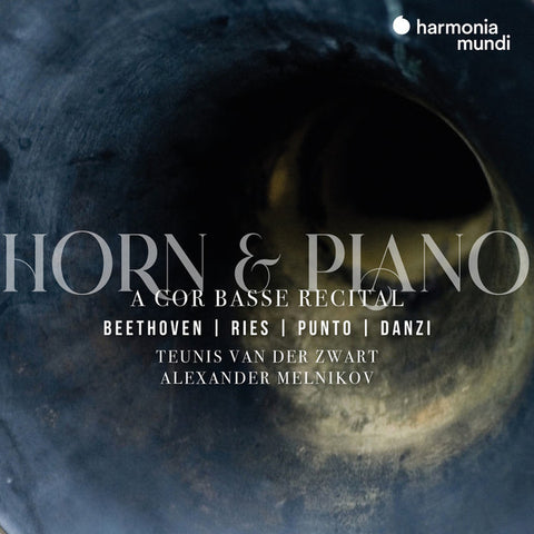 Beethoven | Ries | Punto | Danzi - Teunis van der Zwart, Alexander Melnikov - Horn & Piano: A Cor Basse Recital