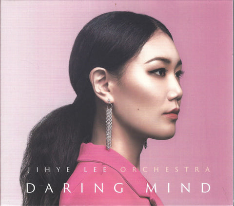 Jihye Lee Orchestra - Daring Mind