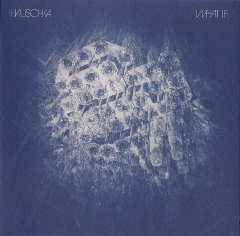 Hauschka - What If
