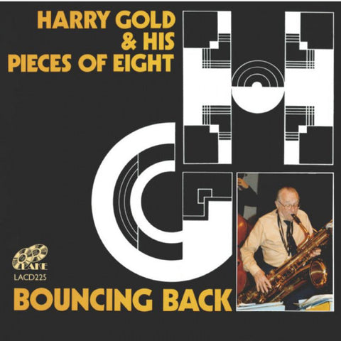 Harry Gold And His Pieces Of Eight - Bouncing Back