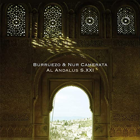Pedro Burruezo, Nur Camerata - Al Andalus S. XXI