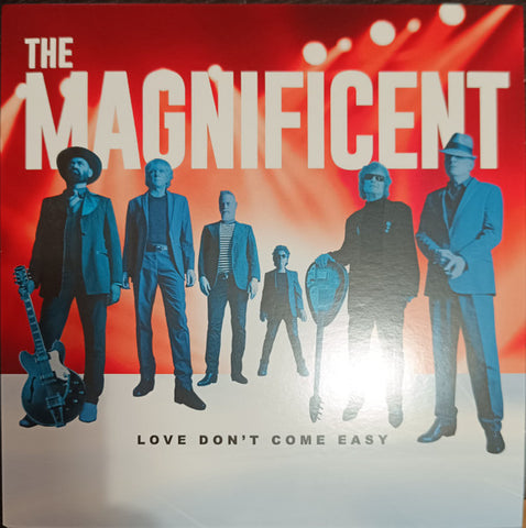 The Magnificent - Love Don't Come Easy