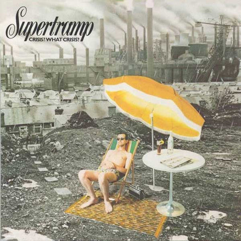 Supertramp - Crisis? What Crisis?