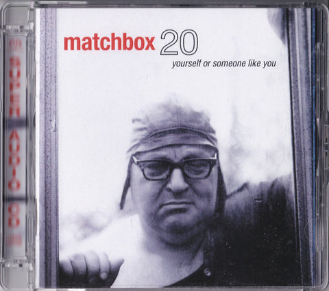 Matchbox Twenty - Yourself Or Someone Like You