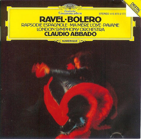 Ravel, London Symphony Orchestra, Claudio Abbado - Bolero ∙ Rapsodie Espagnole ∙ Ma Mère L'Oye ∙ Pavane