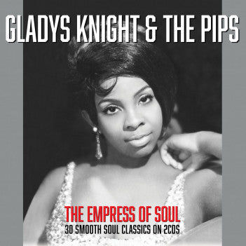 Gladys Knight & The Pips - The Empress of Soul